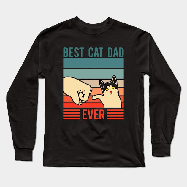 Best Cat Dad Ever Long Sleeve T-Shirt by graphicganga